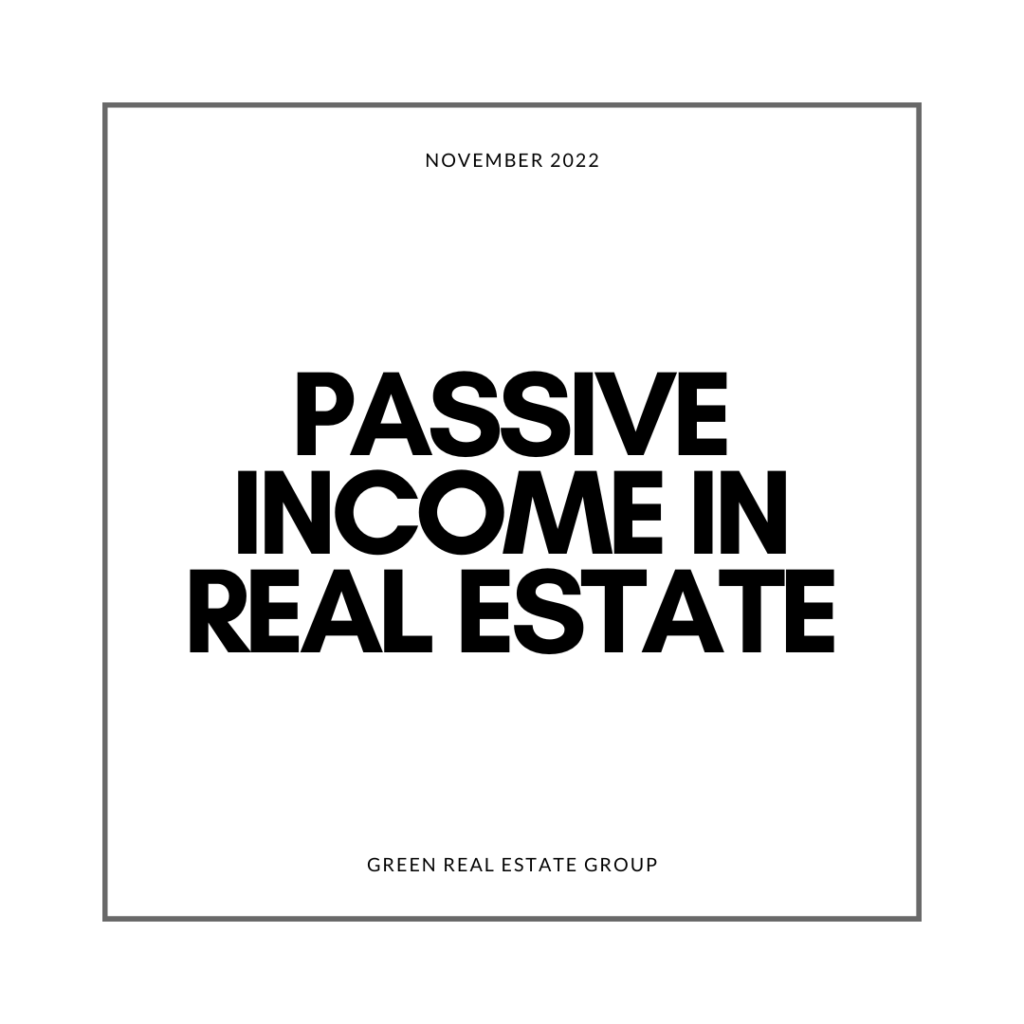 Image of the text "Passive income in real estate"